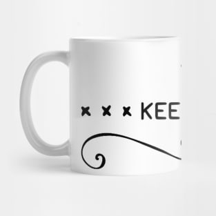 KEEP CALM Mug